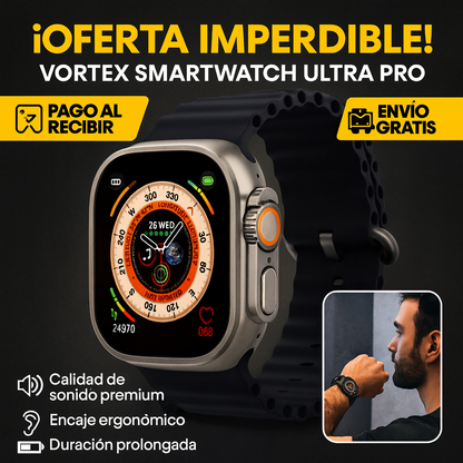 ⌚ Vortex Smartwatch Ultra Pro -60% + 2 Pulseras ¡Solo Hoy